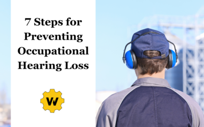 7 Steps for Preventing Occupational Hearing Loss